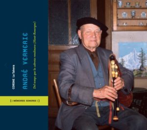 CD - Del temps que la cabreta rondinava (Haut-Rouergue) - André Vermerie
