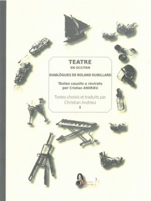 Lv - Teatre en occitan : Diablògues - Roland Dubillard, Cristian Andrieu