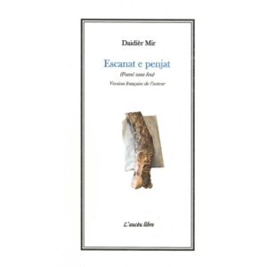 Lv - Escanat e penjat (Fumé sans feu) - Daidièr Mir