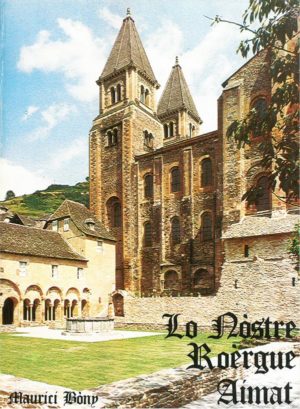 Lv - Lo nòstre Roèrgue aimat II - Maurici Bòny