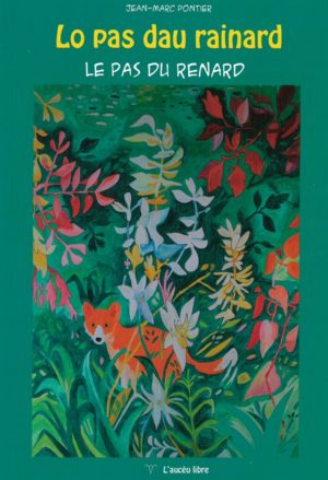 Lv - Lo pas dau rainard / Le pas du renard - Jean-Marc Pontier (BD)