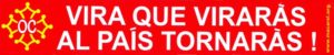 Autocollant Vira que viraras